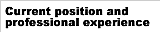 Current position and professional experience